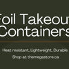 Foil Takeout Containers